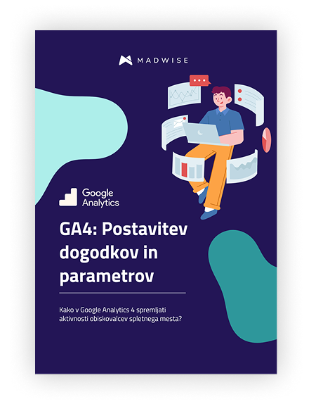 Kako v GA4 spremljati aktivnosti obiskovalcev spletnega mesta?