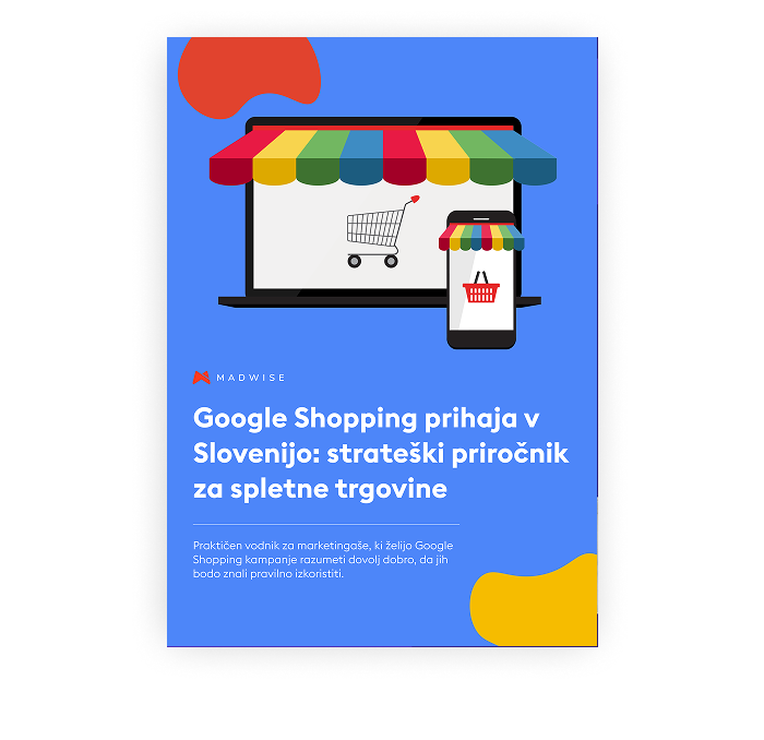 Google Shopping Slovenija: priročnik za dober začetek