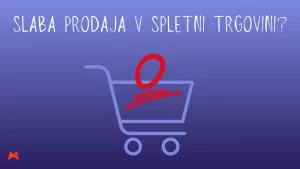 Analiza spletne trgovine za večjo prodajo
