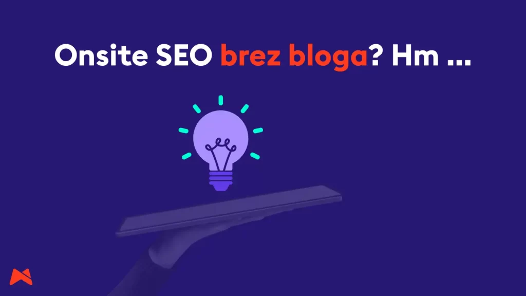 Onsite SEO optimizacija spletne strani brez bloga za boljšo vidnost
