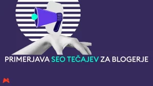 SEO optimizacija tečaj za blogerje, ki želijo iz obstoječe vsebine več prometa brez oglasov