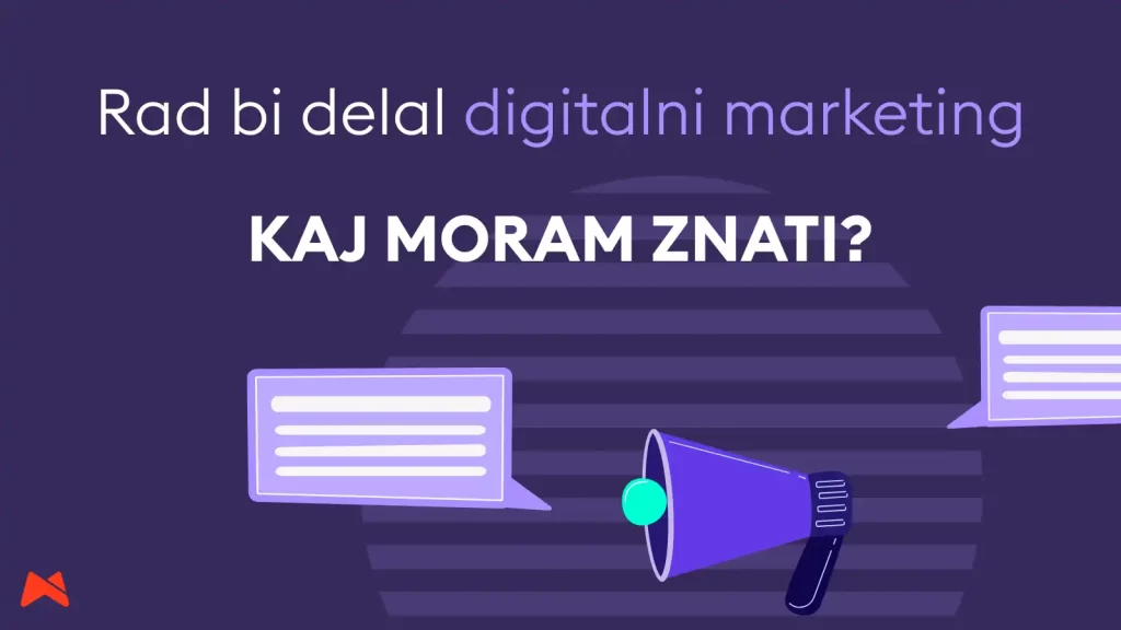digitalni marketing zaposlitev in iskana znanja v praksi