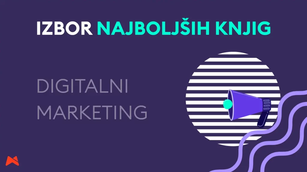 digitalni marketing knjiga z najboljšimi naslovi za prakso