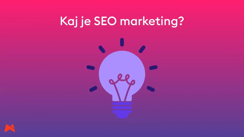 osnovna razlaga pojma SEO marketing
