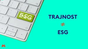 trajnostno podjetje v primerjavi z ESG pristopom
