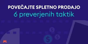 Kako povečati prodajo prek spleta z optimizacijo