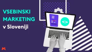 Vsebinski marketing v Sloveniji s primeri iz prakse