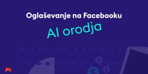 Umetna inteligenca in digitalno oglaševanje na FB